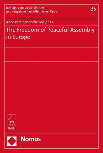 The Freedom of Peaceful Assembly in Europe