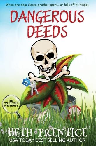Cover image for Dangerous Deeds: The Westport Mysteries. Lizzie Book 1
