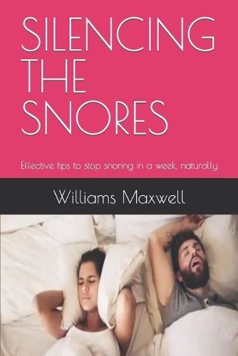 Silencing the Snores