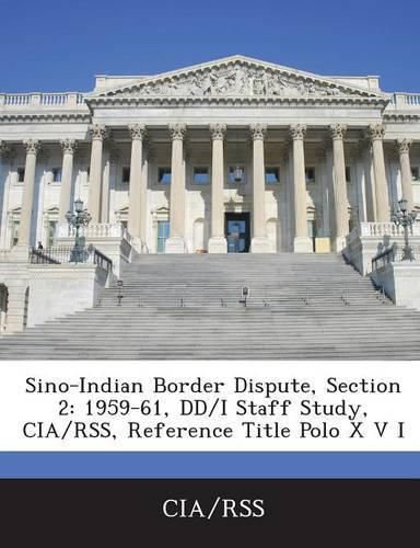 Cover image for Sino-Indian Border Dispute, Section 2