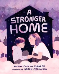 Cover image for A Stronger Home