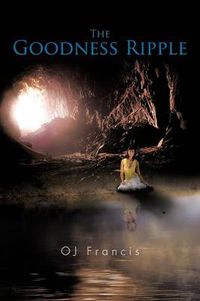 Cover image for The Goodness Ripple