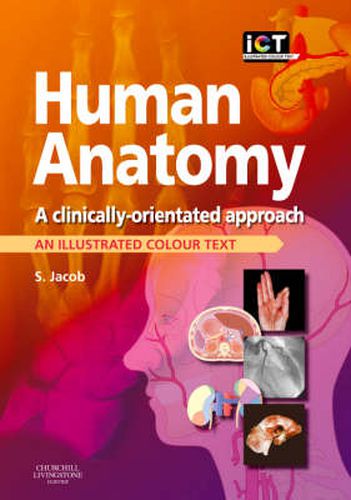 Cover image for Human Anatomy: A Clinically-Orientated Approach