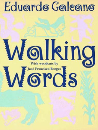 Cover image for Walking Words - with Woodcuts by Jose Francisco Borges (Paper)