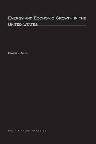 Cover image for Energy and Economic Growth in the United States