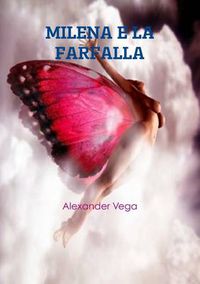 Cover image for Milena E La Farfalla