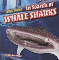 Cover image for In Search of Whale Sharks