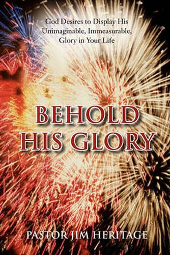 Cover image for Behold His Glory