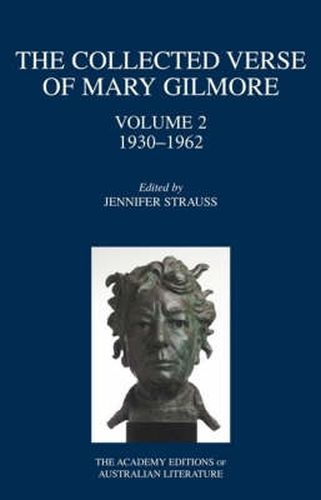 Cover image for The Collected Verse of Mary Gilmore: Volume Two