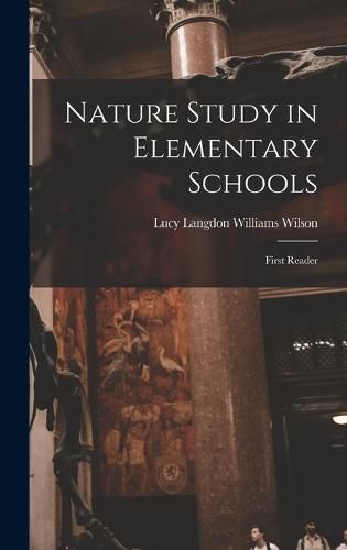 Cover image for Nature Study in Elementary Schools