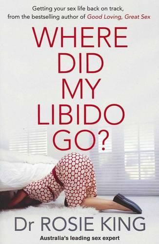 Cover image for Where Did My Libido Go?