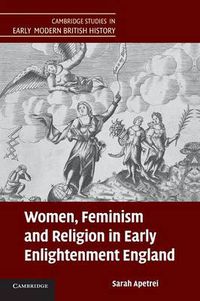Cover image for Women, Feminism and Religion in Early Enlightenment England