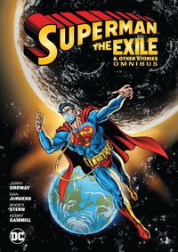 Cover image for Superman: Exile and Other Stories Omnibus: (New Edition)