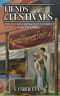 Cover image for Fiends and Festivals