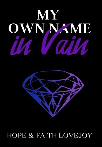 Cover image for My Own Name in Vain