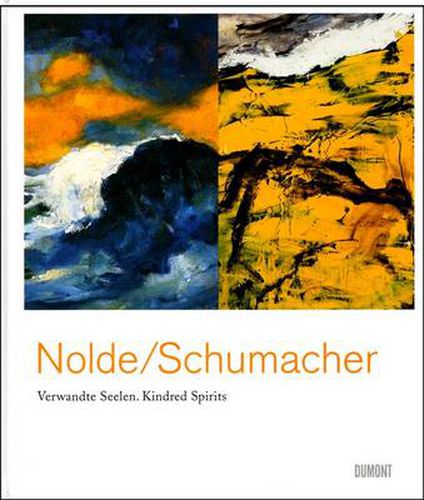 Cover image for Emil Nolde/Emil Schumacher: Kindred Spirits