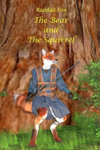 Cover image for The Bear and The Squirrel