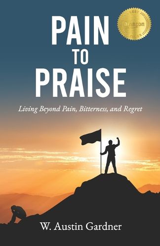 Cover image for Pain to Praise