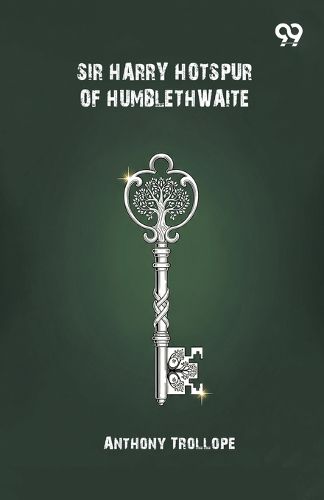 Cover image for Sir Harry Hotspur Of Humblethwaite (Edition1)