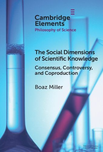 Cover image for The Social Dimensions of Scientific Knowledge