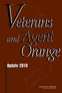 Cover image for Veterans and Agent Orange: Update 2010