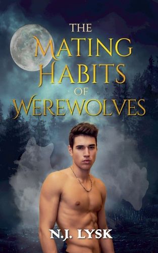 Cover image for The Mating Habits of Werewolves