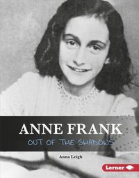 Cover image for Anne Frank: Out of the Shadows