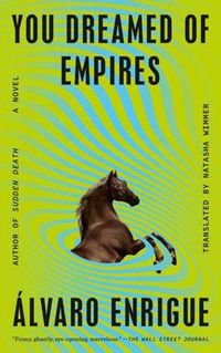 Cover image for You Dreamed of Empires