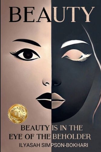 Cover image for Beauty Is In The Eye of The Beholder