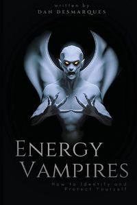 Cover image for Energy Vampires