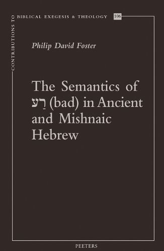 Cover image for The Semantics of  bad  in Ancient and Mishnaic Hebrew