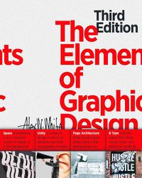 Cover image for The Elements of Graphic Design: Space, Unity, Page Architecture, and Type