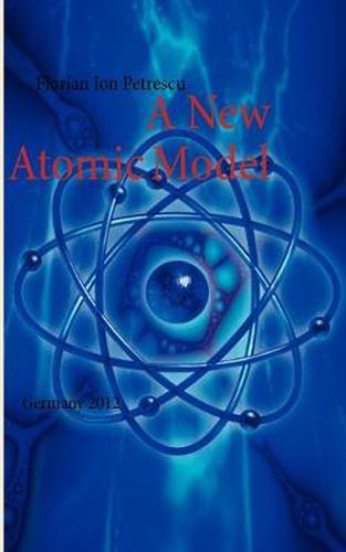 Cover image for A New Atomic Model: Germany 2012