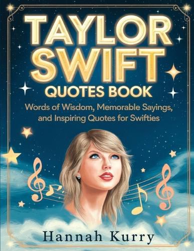 Cover image for Taylor's Words of Wisdom: A Collection of Memorable Quotes