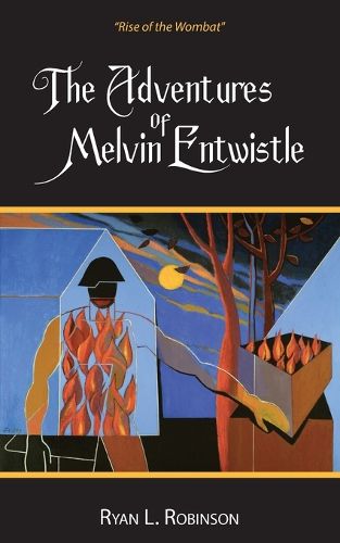 Cover image for The Adventures Of Melvin Entwistle