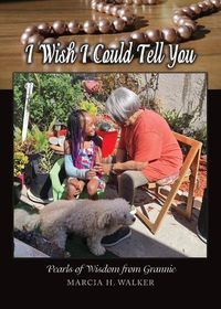 Cover image for I Wish I Could Tell You