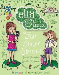 Cover image for Fun Sister Stories (Ella and Olivia: Treasury #6)
