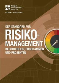 Cover image for The Standard for Risk Management in Portfolios, Programs, and Projects (GERMAN)