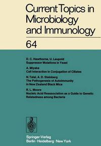 Cover image for Current Topics in Microbiology and Immunology: Ergebnisse der Mikrobiologie und Immunitatsforschung Volume 64