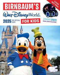 Cover image for Birnbaum's 2025 Walt Disney World for Kids
