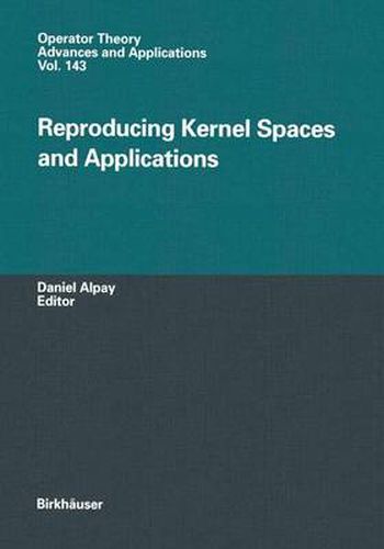 Cover image for Reproducing Kernel Spaces and Applications