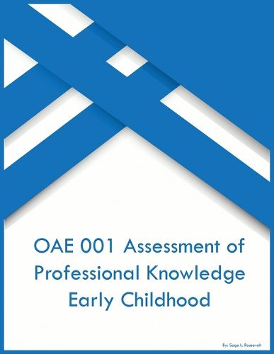 Cover image for OAE 001 Assessment of Professional Knowledge Early Childhood