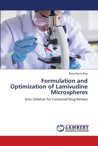 Cover image for Formulation and Optimization of Lamivudine Microspheres