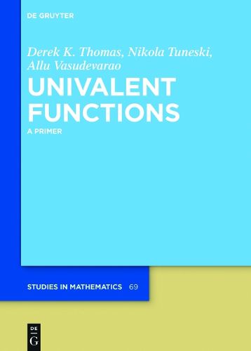 Cover image for Univalent Functions: A Primer