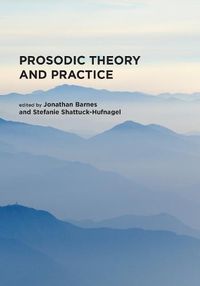 Cover image for Prosodic Theory and Practice