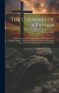 Cover image for The Counsels of a Father