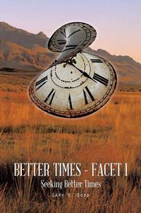 Cover image for Better Times - Facet I