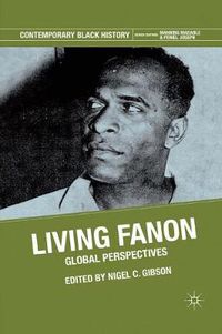 Cover image for Living Fanon: Global Perspectives