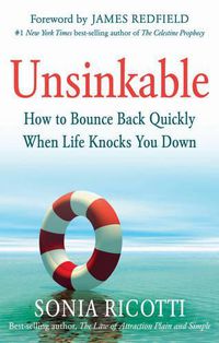 Cover image for Unsinkable: How to Bounce Back Quickly When Life Knocks You Down