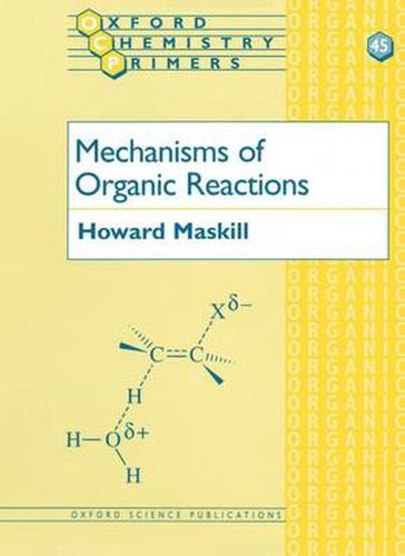 Cover image for Mechanisms of Organic Reactions